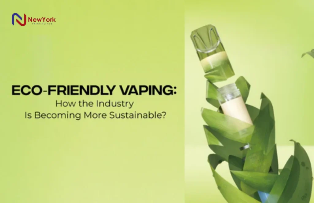 Eco Friendly Vape Packaging